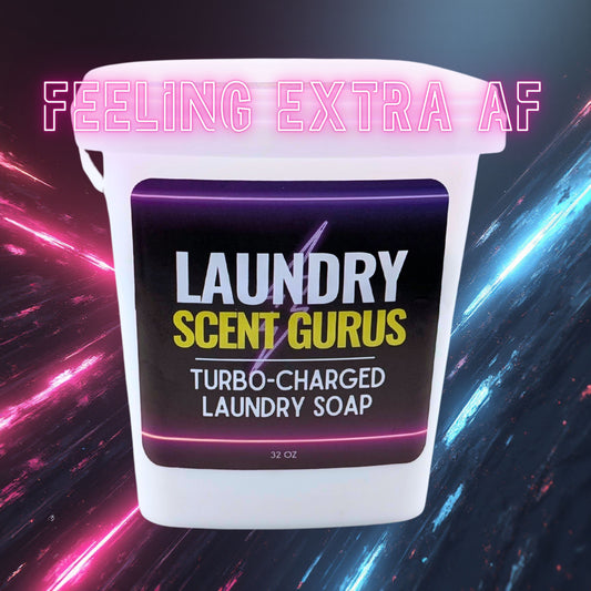 Feeling Extra AF | Extra-Fragrant Laundry Soap